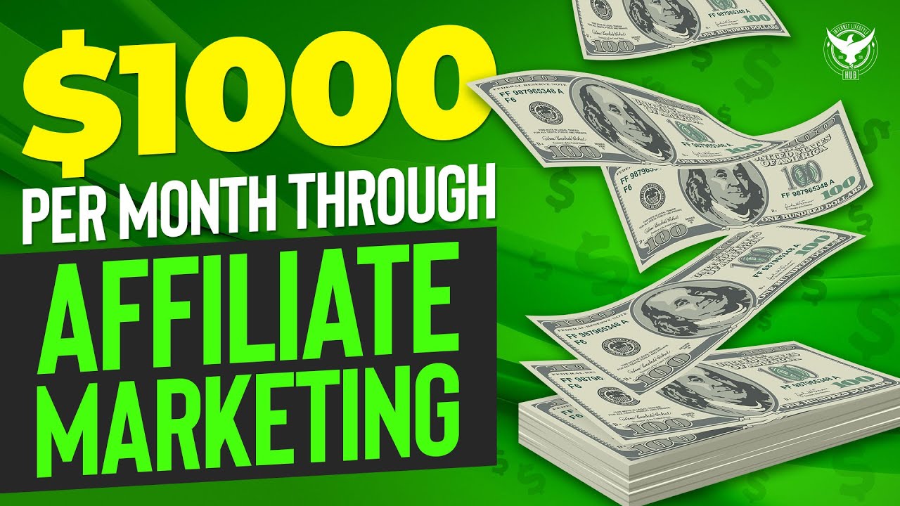 How to Make $1000/Month With Affiliate Marketing